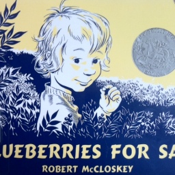 Blueberries For Sal – Robert McCloskey